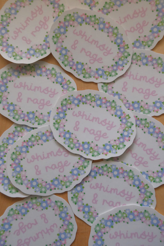 Whimsy & Rage Sticker