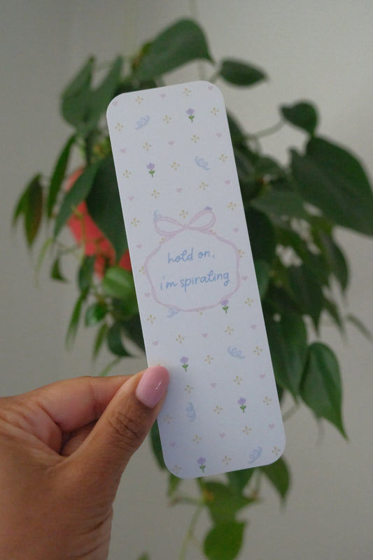 I'm Spiraling Bookmark