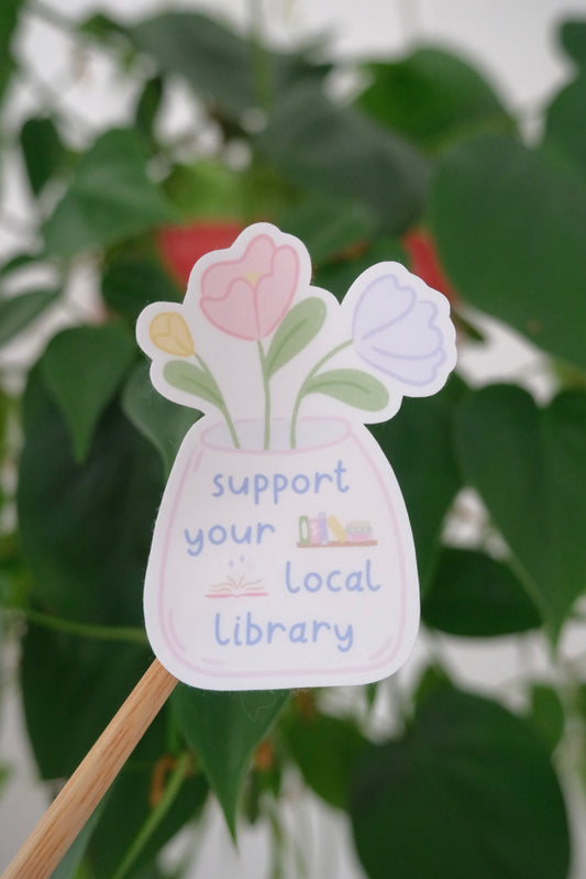 Support Local Libraries Sticker